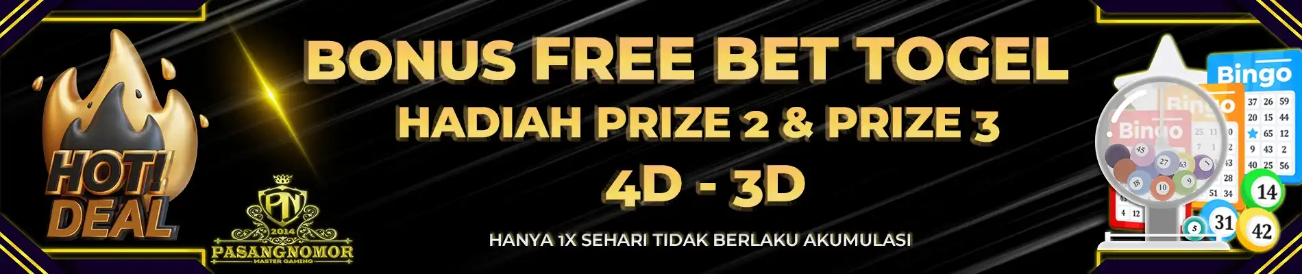 FREEBET-BONUS PRIZE 2 dan PRIZE 3
